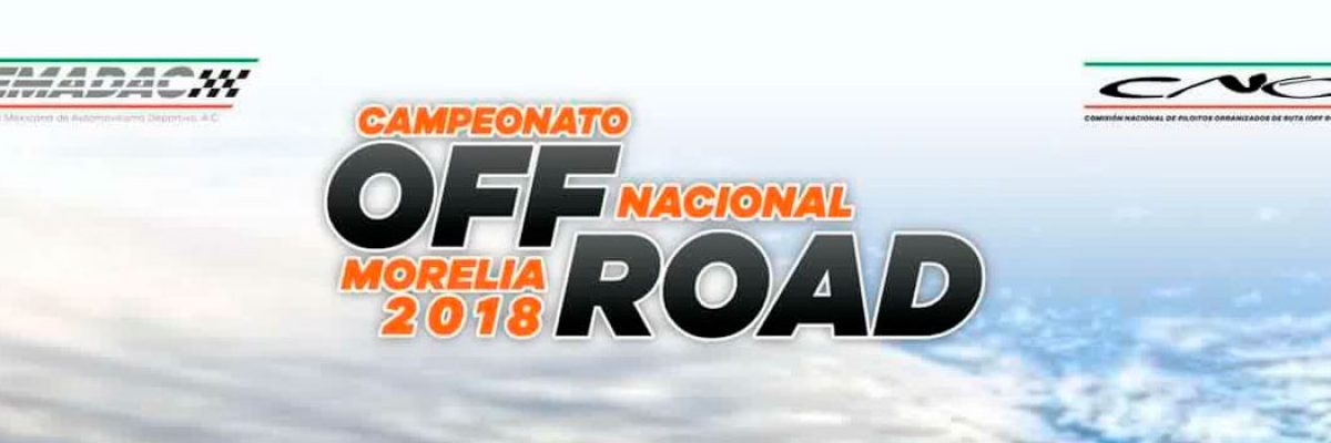Morelia será sede de la final nacional de Off Road 2018